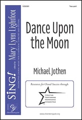 Dance Upon the Moon Two-Part choral sheet music cover